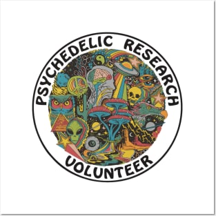 Psychedelic Research Volunteer Posters and Art